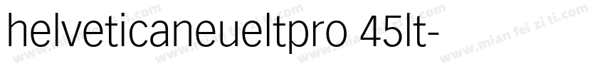 helveticaneueltpro 45lt字体转换